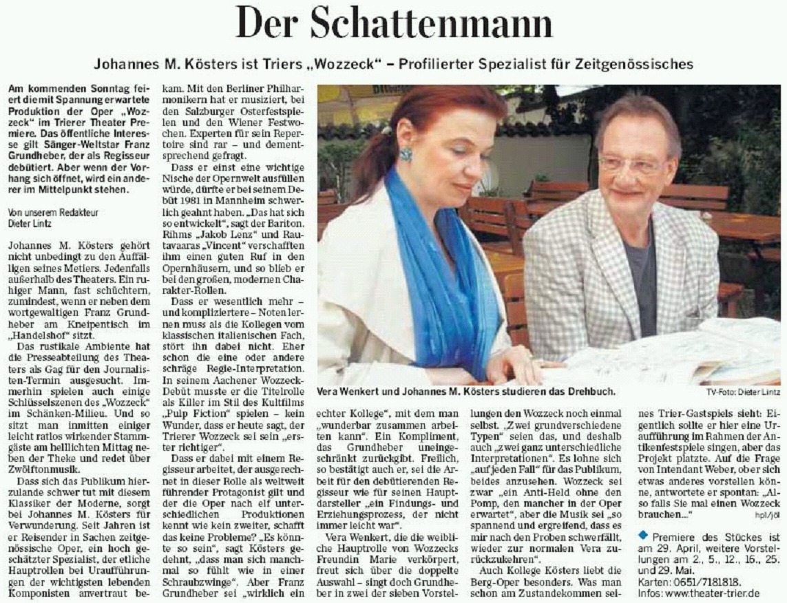 Wozzeck, Trierischer Volksfreund 24.04.2007 Wozzeck, Trierischer Volksfreund 24.04.2007